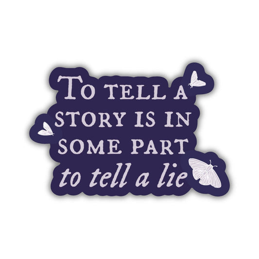 To Tell a Story Sticker | The Knight and the Moth