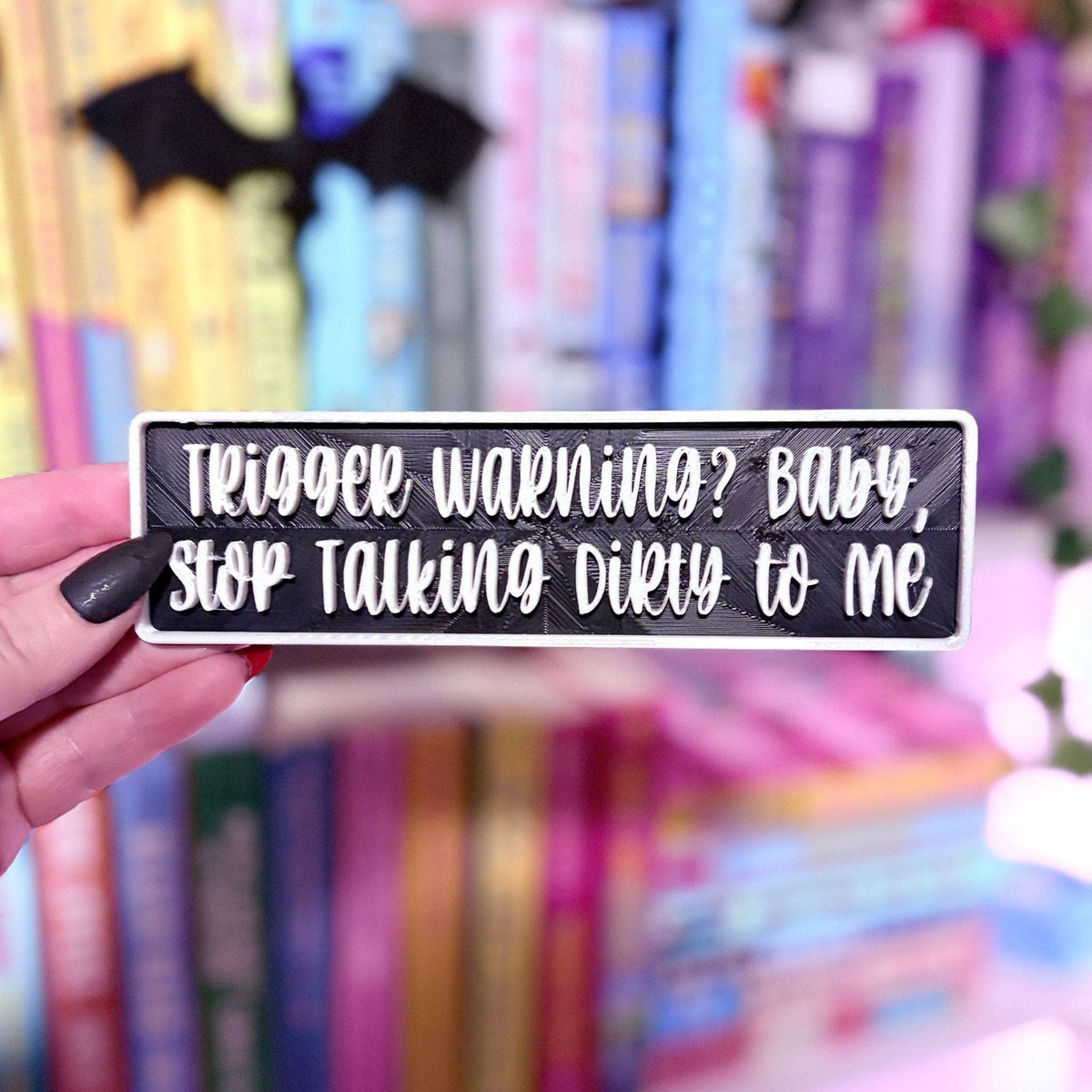 "Trigger Warning? Baby, Stop Talking Dirty to Me"