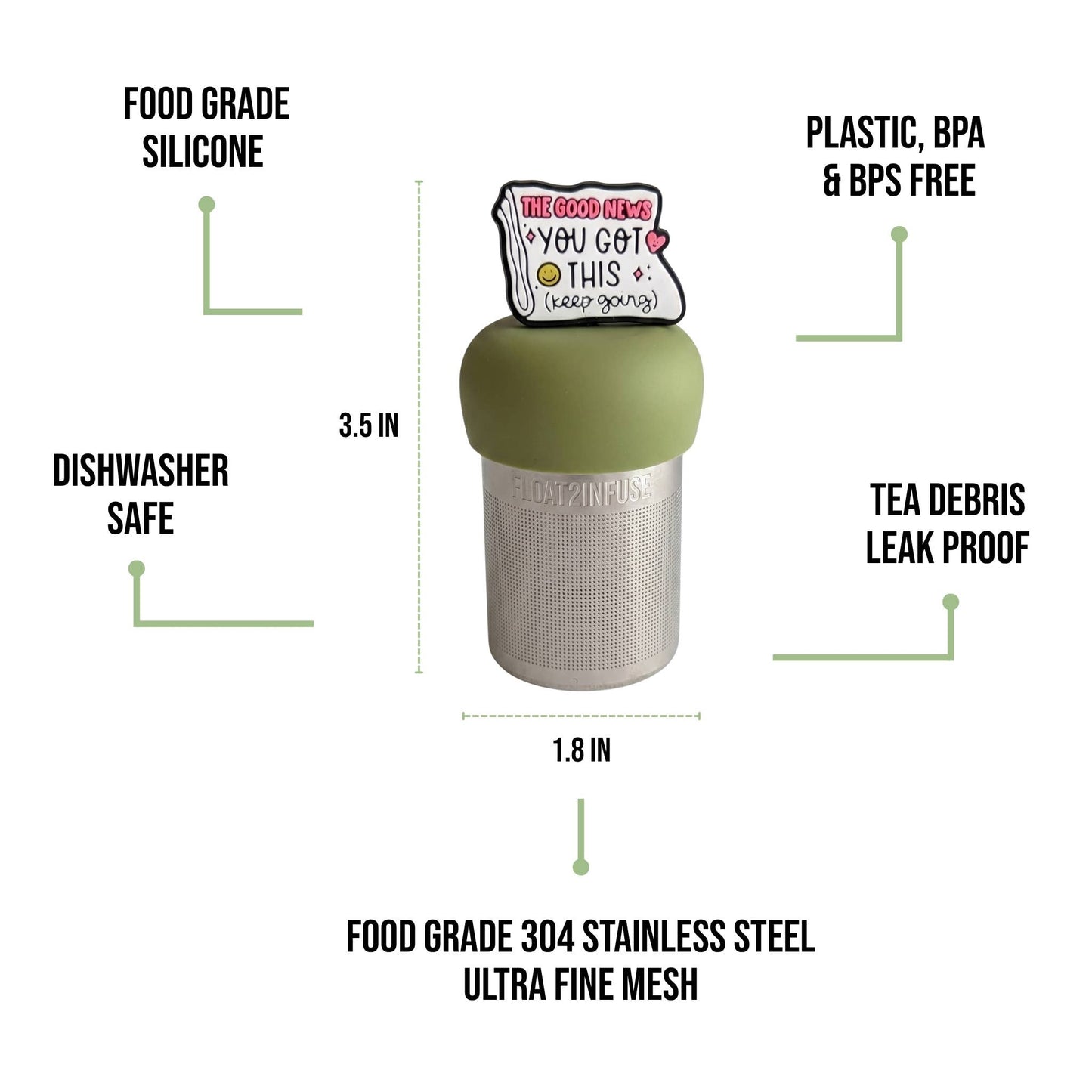 You Got This | Floating Tea Infuser | Green Base | White