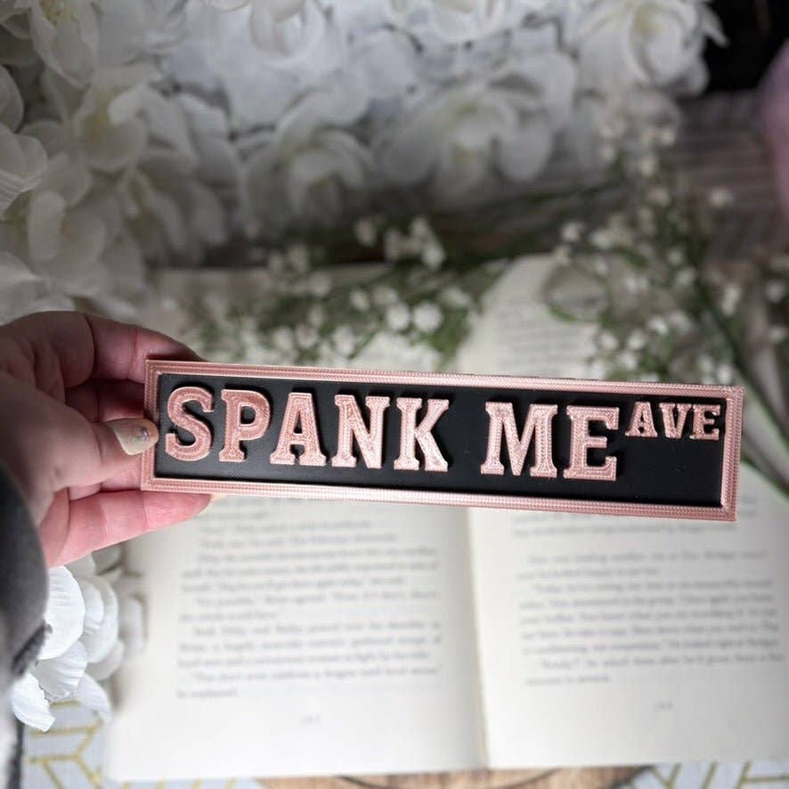 Sign - Spank Me Ave