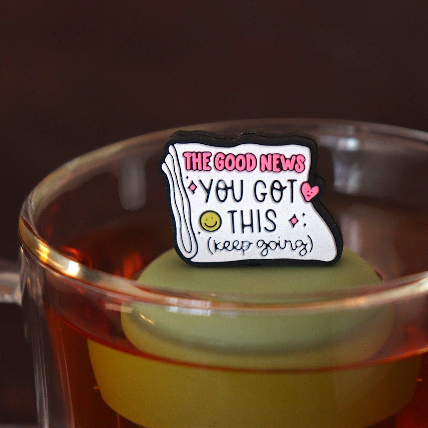 You Got This | Floating Tea Infuser | Green Base | White