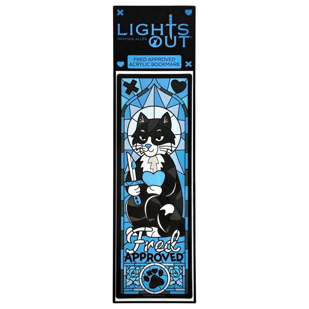 Lights Out: Fred Approved Transparent Acrylic Bookmark
